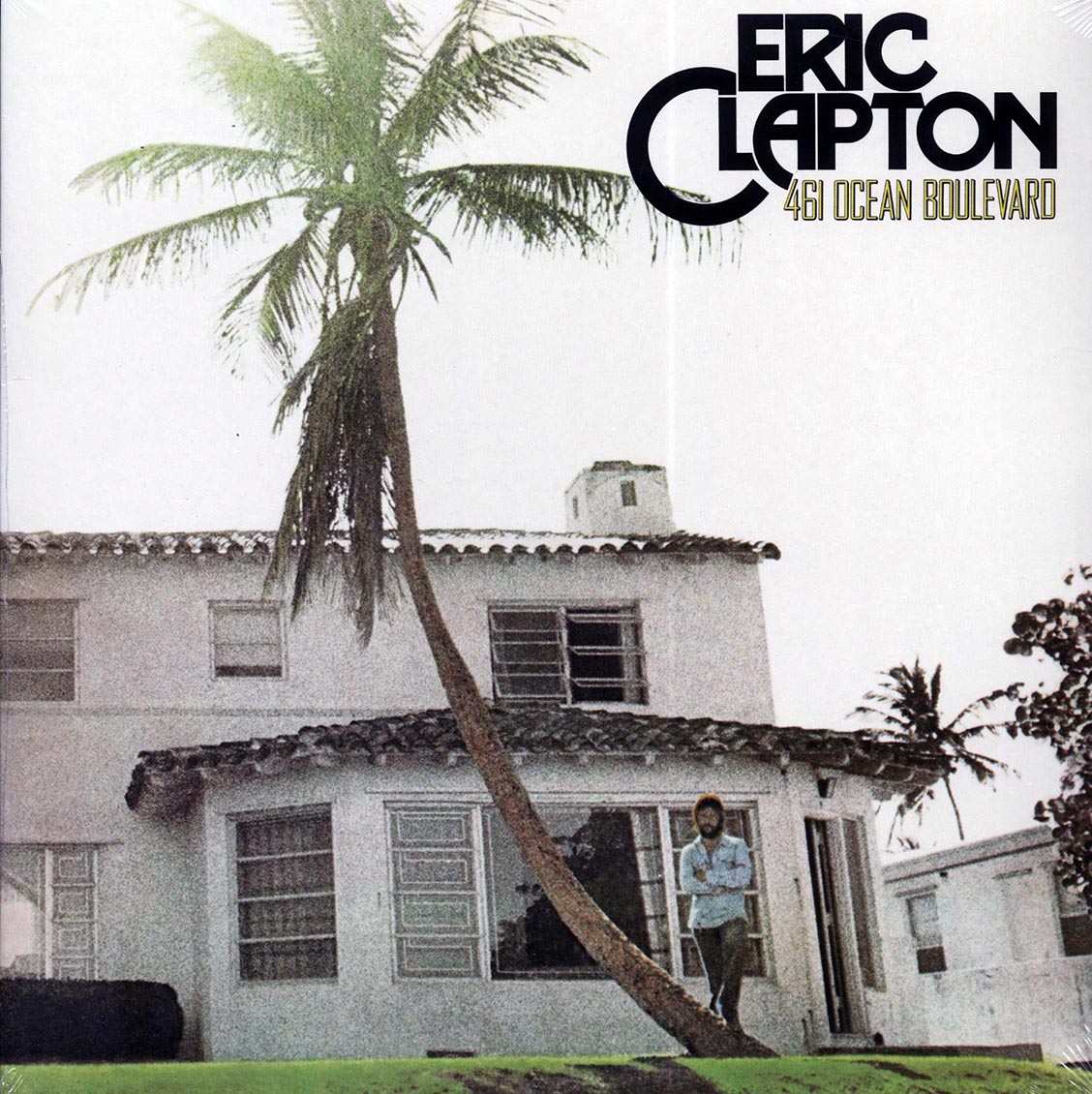 Eric Clapton - 461 Ocean Boulevard