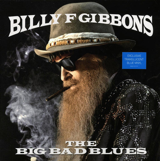 Billy F Gibbons - The Big Bad Blues (blue vinyl)