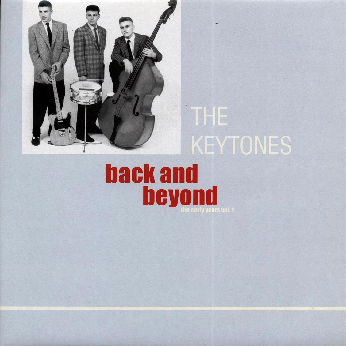 The Keytones - Back And Beyond: The Early Years Volume 1