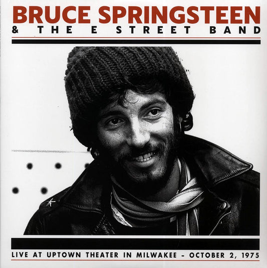 Bruce Springsteen & The E Street Band - Live At Uptown Theater In Milwaukee, October 2, 1975