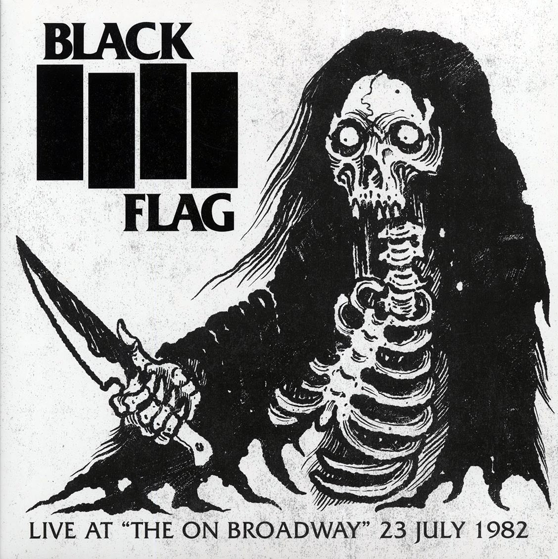 Black Flag - Live At The On Broadway 23 July 1982