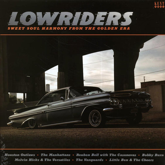 Houston Outlaws, The Vanguards, The Radiators, The Supurbs, Etc. - Lowriders: Sweet Soul Harmony From The Golden Era