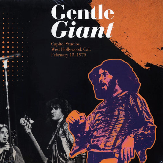 Gentle Giant - Capitol Studios, West Hollywood, Cal. February 13, 1975