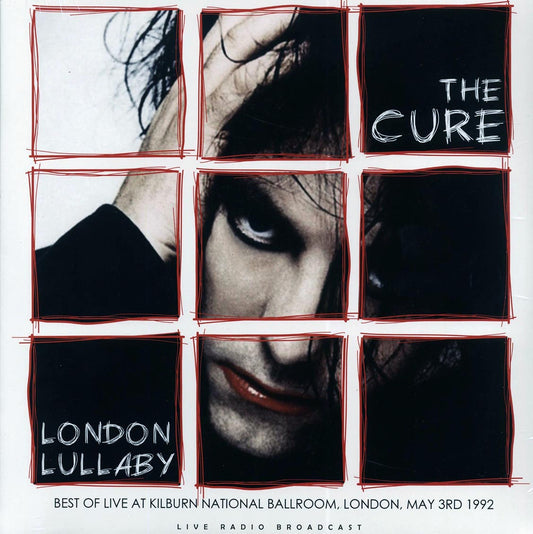 The Cure - London Lullaby: Best Of Live At Kilburn National Ballroom, London, May 3rd 1992