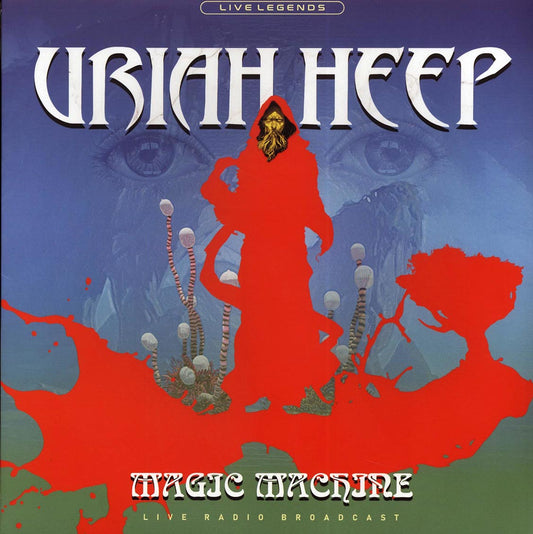 Uriah Heep - Magic Machine: King Biscuit Flower Hour, February 8, 1974, San Diego (blue vinyl)