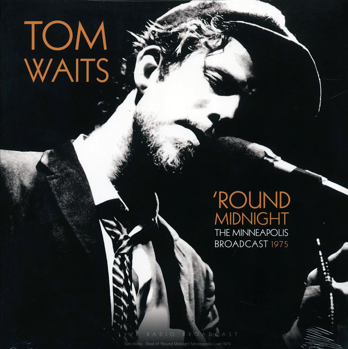 Tom Waits - Round Midnight: The Minneapolis Broadcast 1975