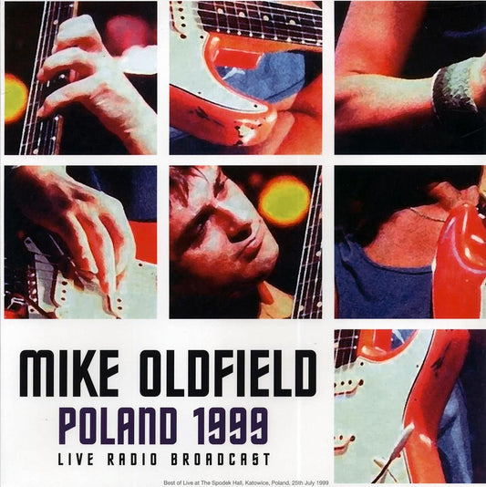 Mike Oldfield - Poland 1999: Live At The Spodek Hall, Katowice, 25th July