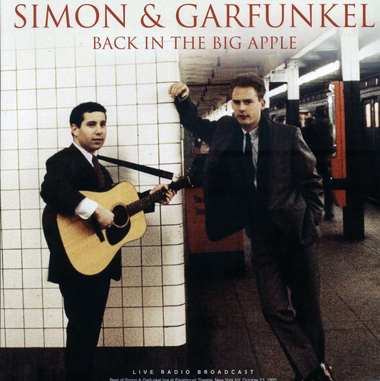 Simon & Garfunkel - Back In The Big Apple: Live At Paramount Theatre, NY, October 23rd, 1993