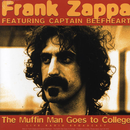 Frank Zappa, Captain Beefheart - The Muffin Man Goes To College: Providence College, RI, April 26th 1975