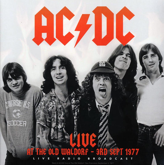 AC/DC - Live At The Old Waldorf: 3rd Sept 1977