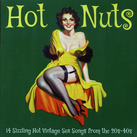 Sister Rosetta Tharpe, Bessie Smith, Sippie Wallace, Etc. - Hot Nuts: 14 Sizzling Hot Vintage Sec Songs From The 20s-40s