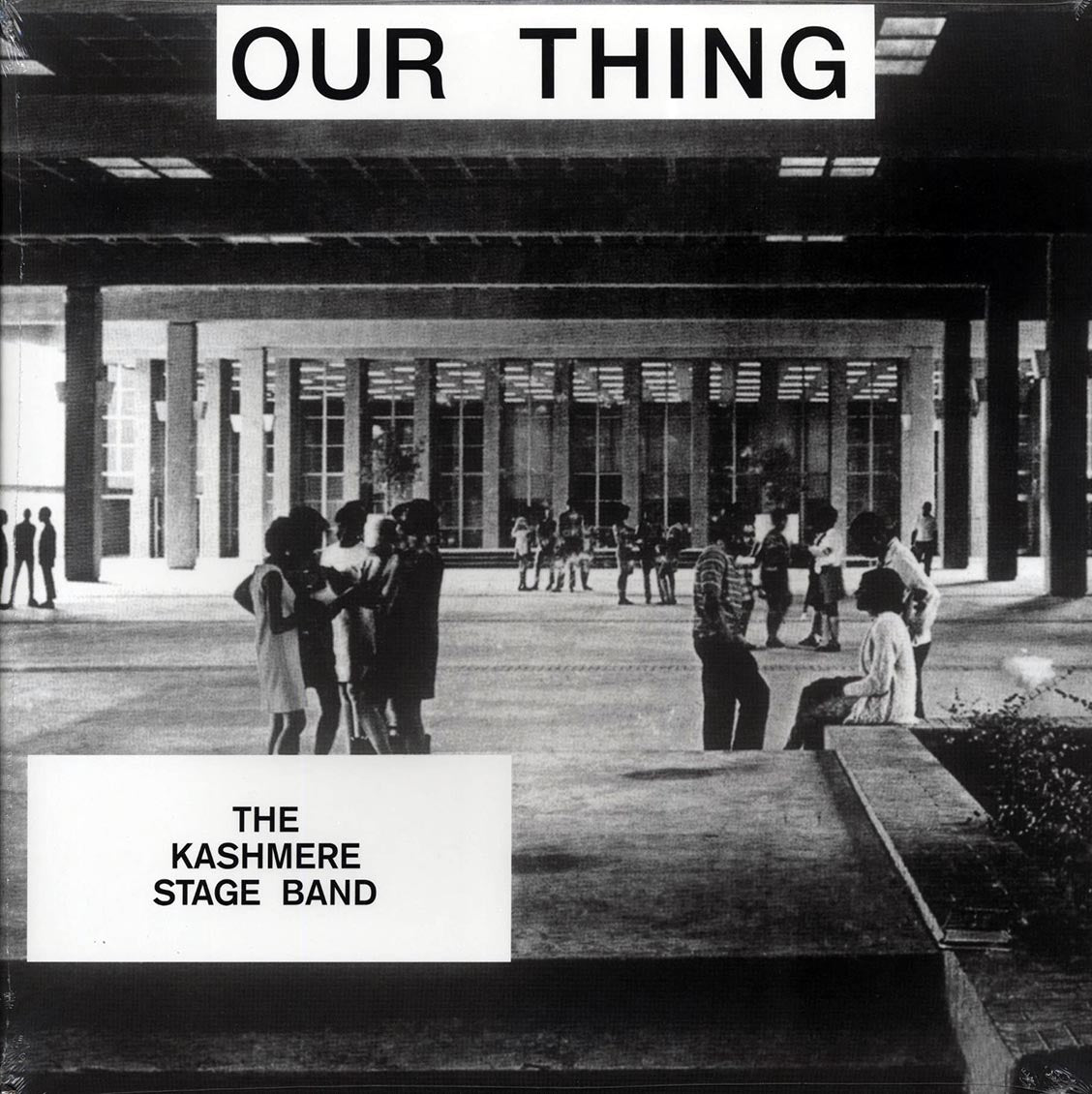 Kashmere Stage Band - Our Thing