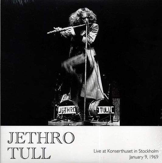 Jethro Tull - Live At Konserthuset In Stockholm, January 9, 1969