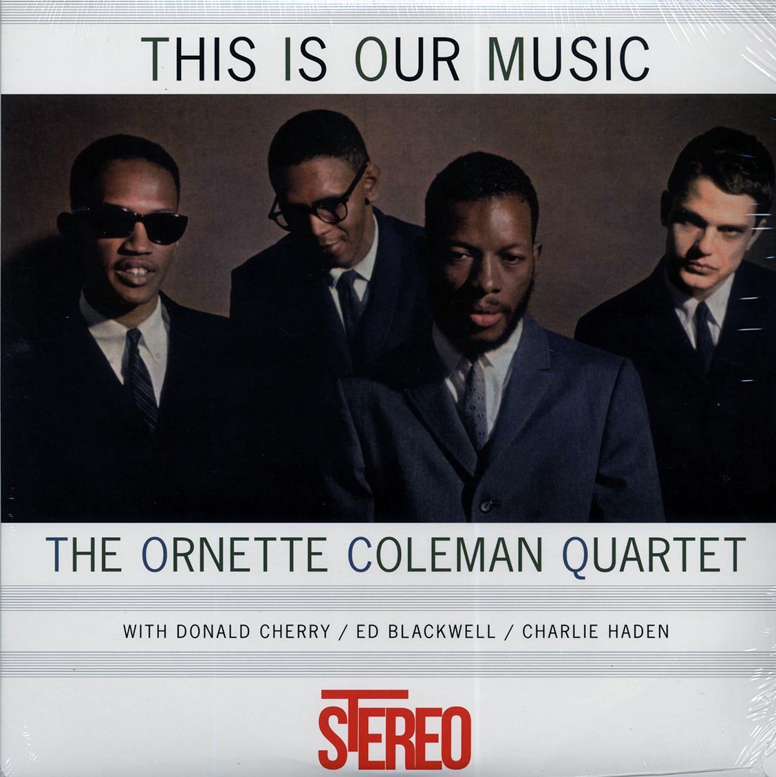 The Ornette Coleman Quartet - This Is Our Music