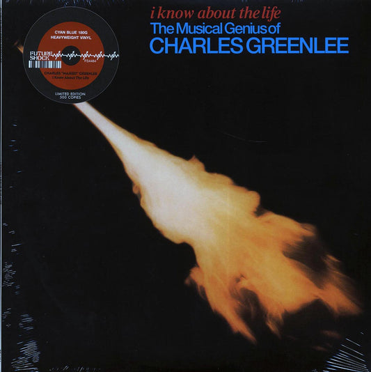 Charles Greenlee - I Know About The Life (ltd. 500 copies made) (180g) (blue vinyl)