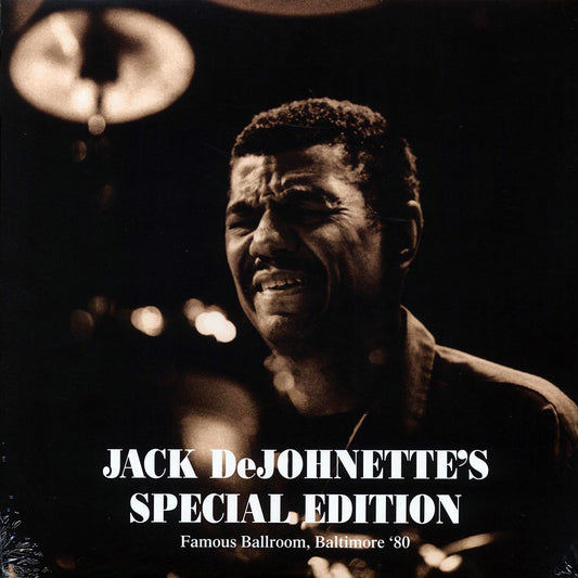 Jack DeJohnette's Special Edition - Famous Ballroom, Baltimore '80