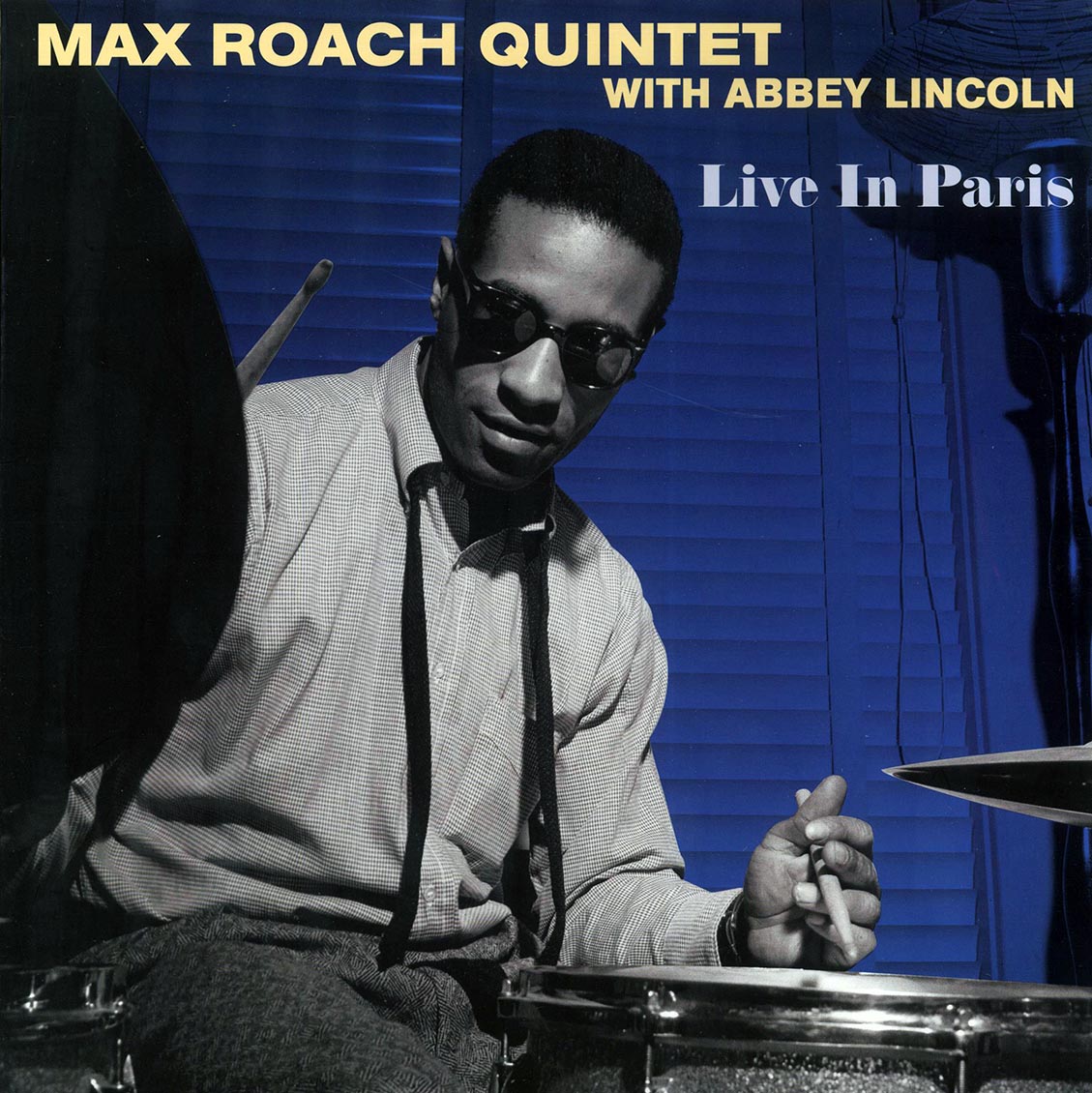 Max Roach Quintet, Abbey Lincoln - Live In Paris