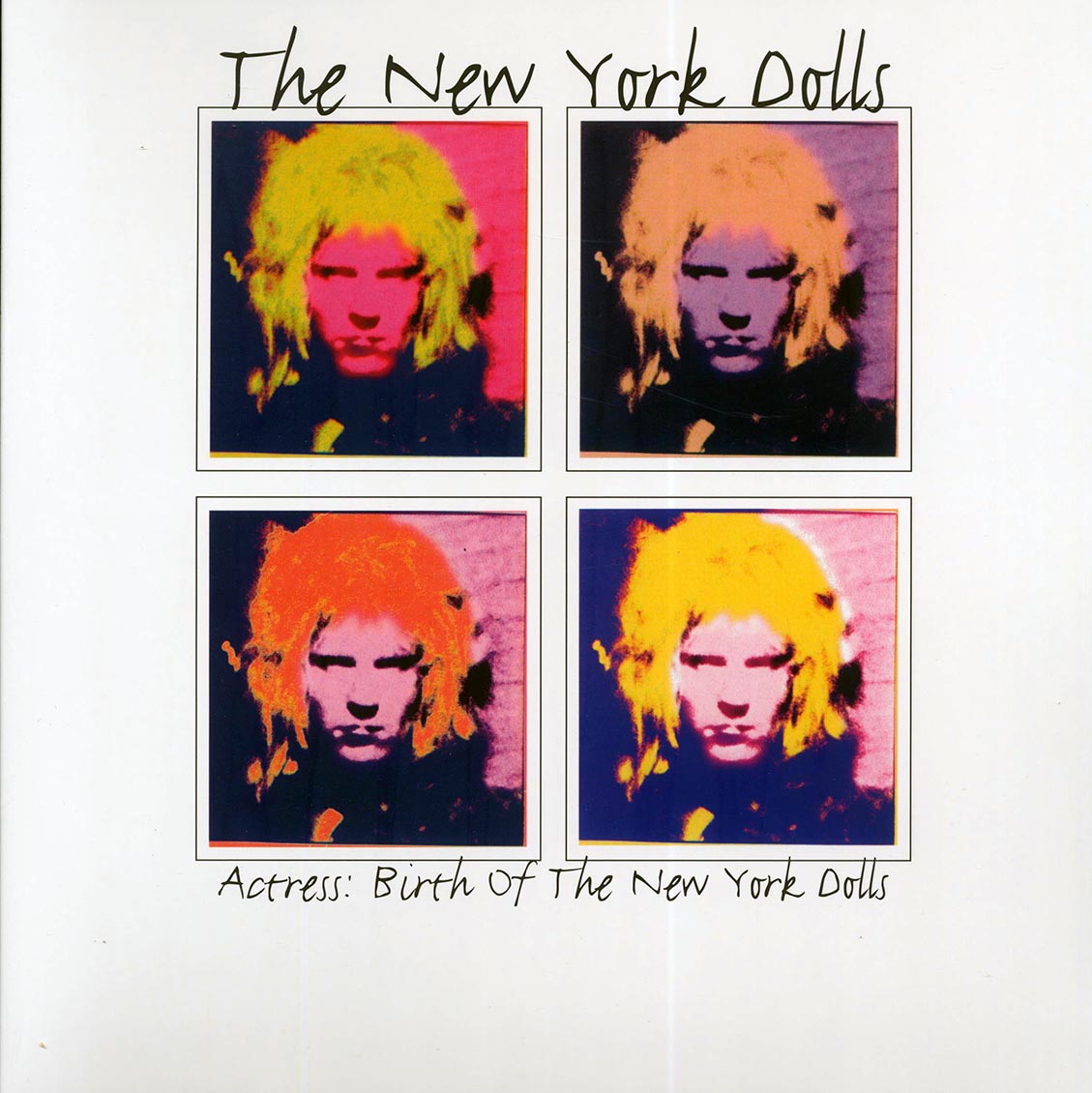 New York Dolls - Actress: Birth Of The New York Dolls