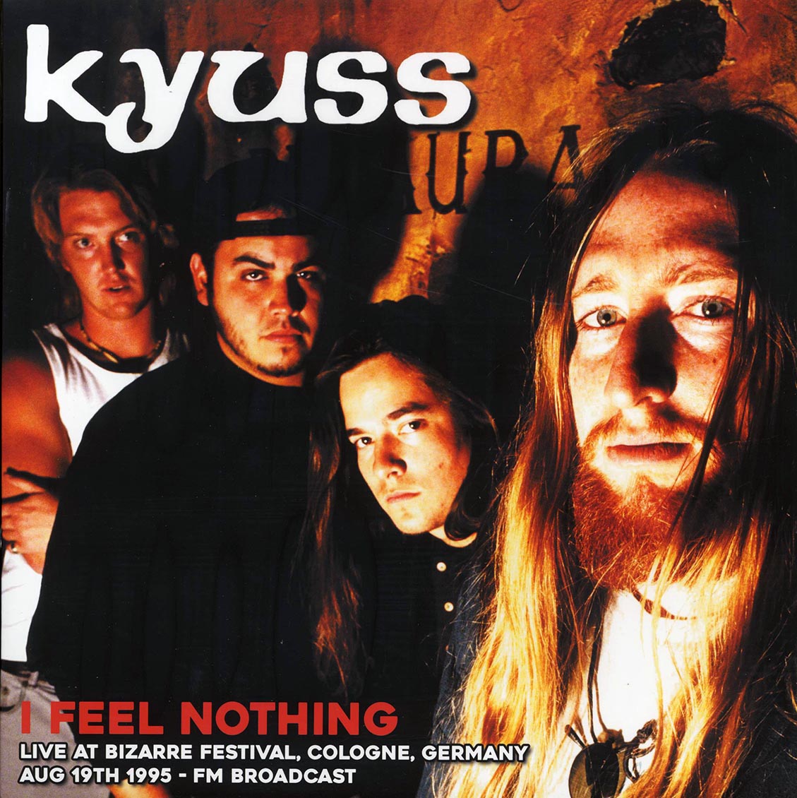 Kyuss - I Feel Nothing: Live At Bizarre Festival, Cologne, Germany, August 19th 1995