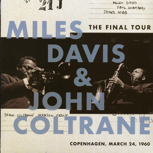 Miles Davis, John Coltrane - The Final Tour: Copenhagen, March 24, 1960