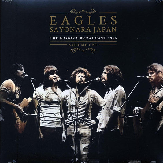 Eagles - Sayonara Japan Volume 1: The Nagoya Broadcast 1976 (2xLP)