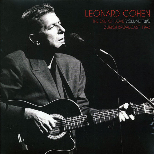 Leonard Cohen - The End Of Love Volume 2: Zurich Broadcast 1993 (2xLP)