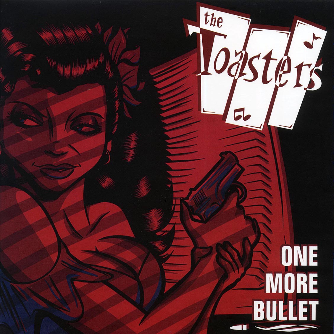 The Toasters - One More Bullet