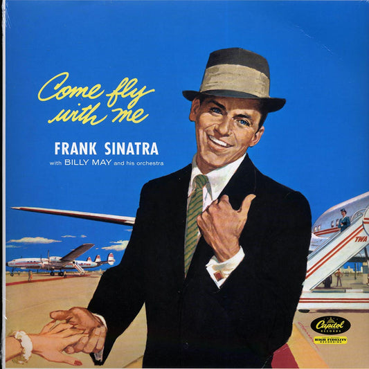 Frank Sinatra - Come Fly With Me (mono) (180g) (remastered)