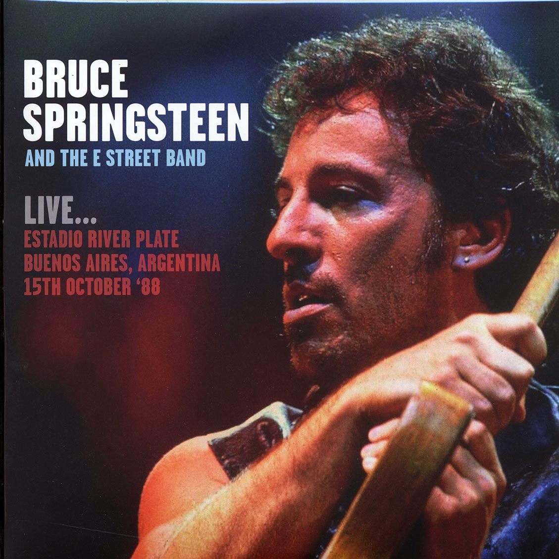 Bruce Springsteen & The E Street Band - Live Estadio River Plate, Buenos Aires, Argentina 15th October 1988 (180g)