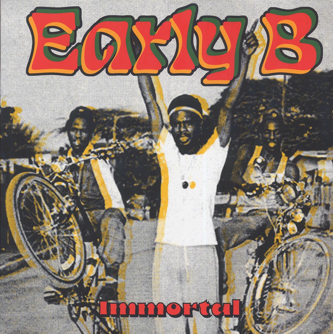 Early B - Immortal