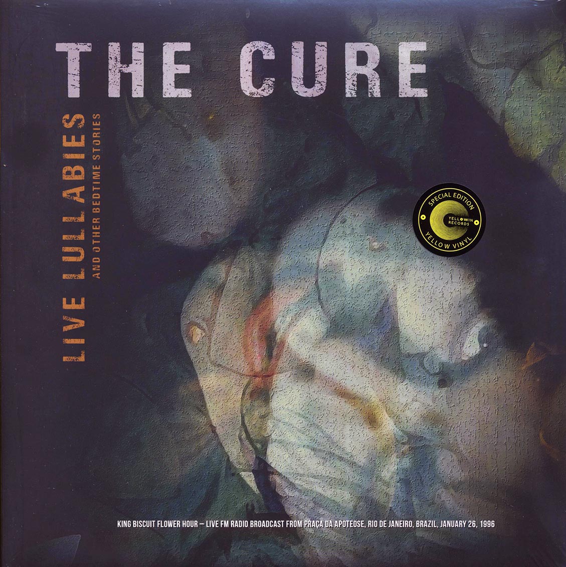 The Cure - Live Lullabies And Other Bedtime Stories: King Biscuit Flower Hour, Praca Da Apoteose, Rio De Janeiro, Jan. 26 1996 (yellow vinyl)