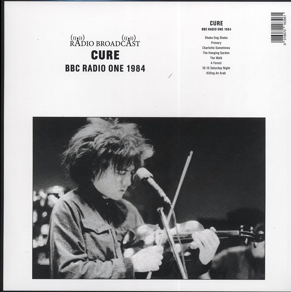 The Cure - BBC Radio One 1984