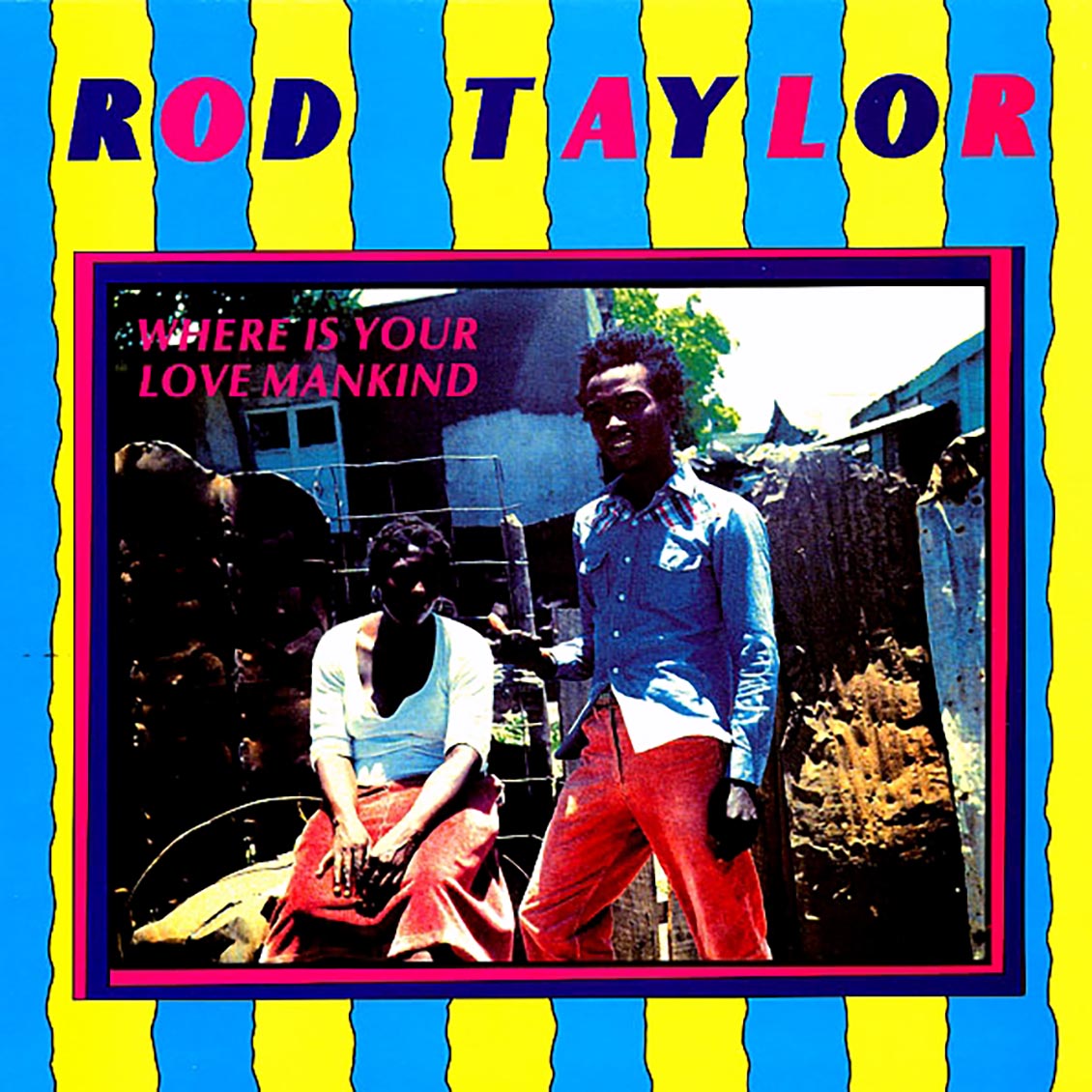 Rod Taylor - Where Is Your Love Mankind