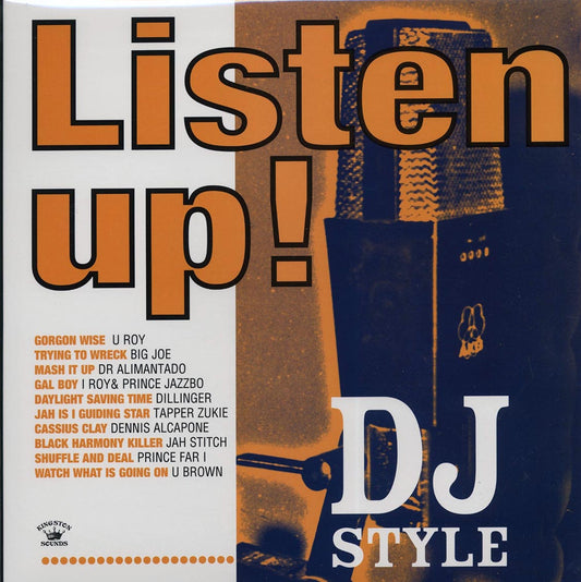 U Roy, Dr. Alimantado, Prince Jazzbo, Prince Far I, Etc. - Listen Up: DJ Style (180g)