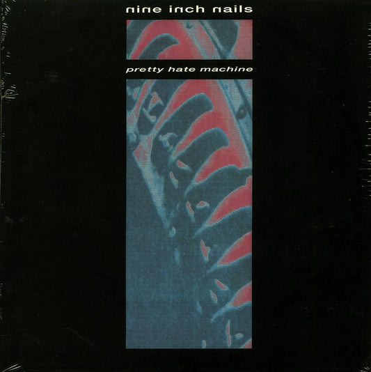 Nine Inch Nails - Pretty Hate Machine