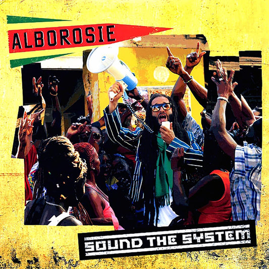 Alborosie - Sound The System