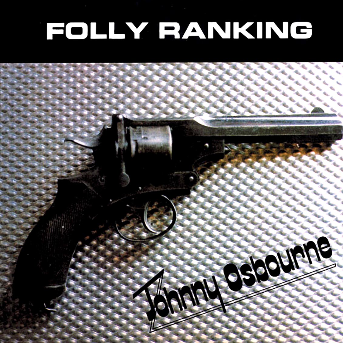 Johnny Osbourne - Folly Ranking