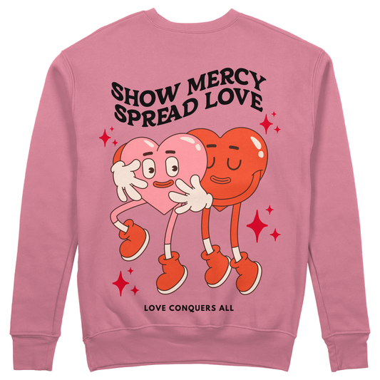 Show Mercy, Spread Love Premium Crewneck Sweater