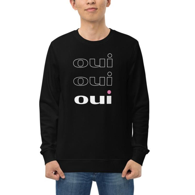 Oui Oui Oui Eco Sweatshirt