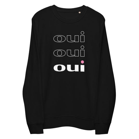 Oui Oui Oui Eco Sweatshirt