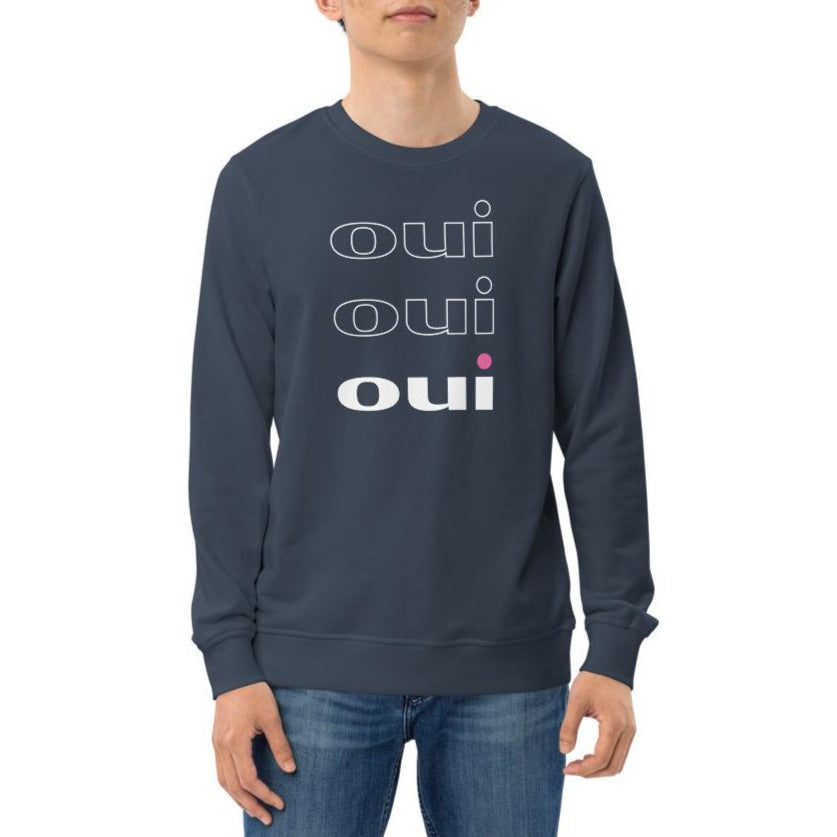 Oui Oui Oui Eco Sweatshirt