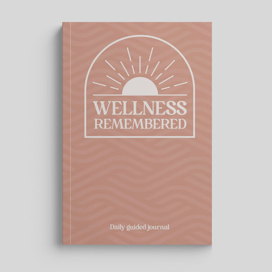 Wellness Remembered Journal